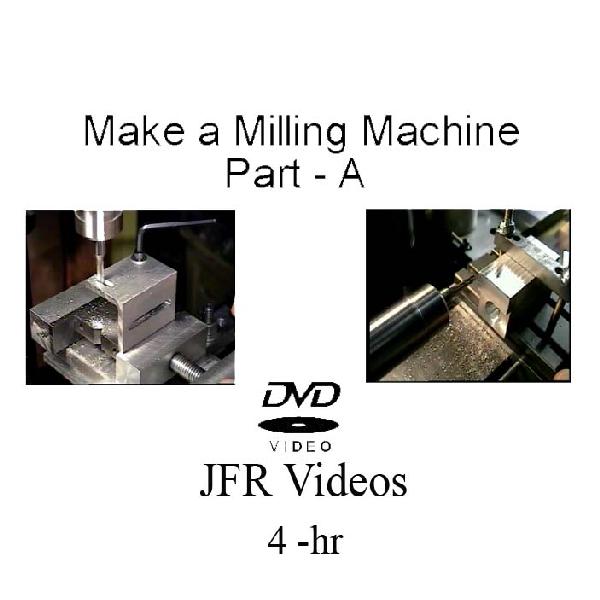 Build a Milling Machine with Jose Rodriguez (3 DVDs, 12 Hours)