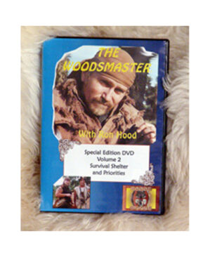 SURVIVAL SHELTER AND PRIORITIES WITH RON HOOD: WOODSMASTER VOLUME 2 (DVD)