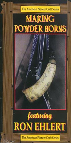 Making Powder Horns with Ron Ehlert (DVD)